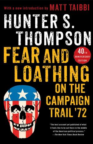 Cover of the book Fear and Loathing on the Campaign Trail '72 by Jennifer Chiaverini
