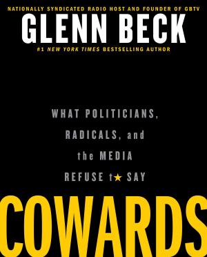 Cover of the book Cowards by Glenn Beck