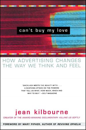 Cover of the book Can't Buy My Love by Chester E. Finn, Jr., John T. E. Cribb, Jr., William J. Bennett