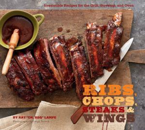 Cover of the book Ribs, Chops, Steaks, & Wings by K.C. Jones