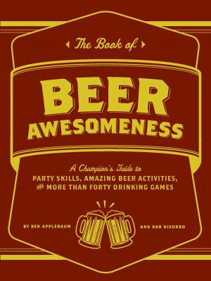Book cover of The Book of Beer Awesomeness