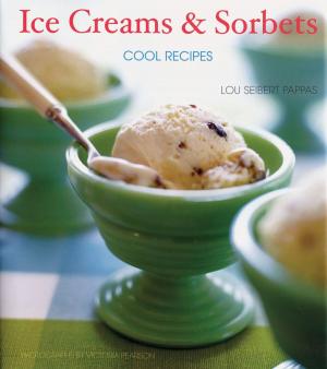 Cover of the book Ice Creams & Sorbets by Editors of Conceive Magazine, Kim Hahn