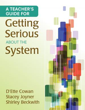 Cover of the book A Teacher's Guide for Getting Serious About the System by Eileen Mayers Pasztor, Jillian A. Jimenez, Ruth M. Chambers, Cheryl Pearlman Fujii