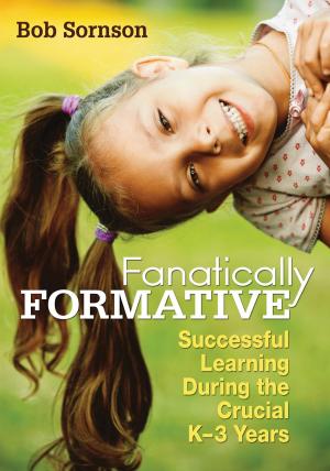 Cover of the book Fanatically Formative by Mr. Eric C. Sheninger