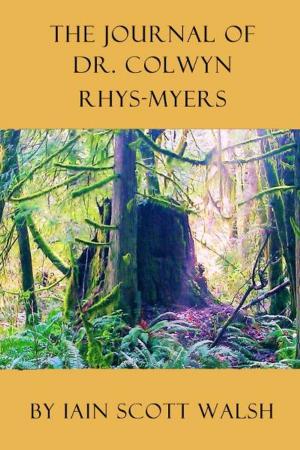 Cover of The Journal of Dr. Colwyn Rhys-Myers