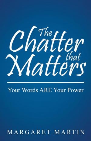 Cover of the book The Chatter That Matters by Paul-Delore Bohole