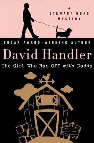 Cover of the book The Girl Who Ran Off with Daddy by Joan De La Haye