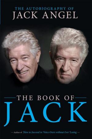 Cover of the book The Book of Jack by Robin Cowan-Daniel