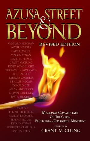 Cover of the book Azusa Street & Beyond by O'Conner William D.