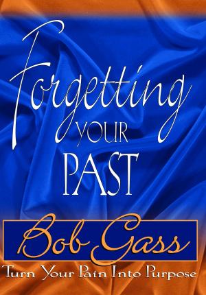 Cover of the book Forgetting Your Past by Elizabeth Gaskell