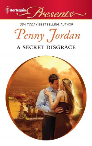 Cover of the book A Secret Disgrace by Anne Marie Winston