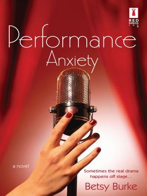 Cover of the book Performance Anxiety by Patrizia Murray