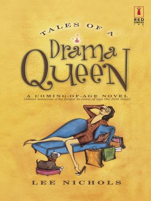 Cover of the book Tales of a Drama Queen by Melissa Senate