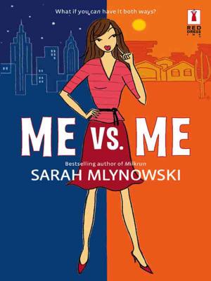 Cover of the book Me Vs. Me by Jennifer Sturman