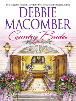Cover of the book Country Brides by Debbie Macomber
