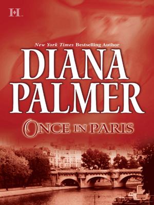 Cover of the book ONCE IN PARIS by Diana Palmer