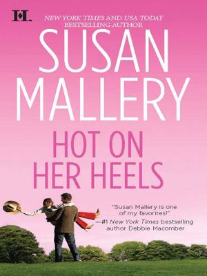 Cover of the book Hot on Her Heels by Roni Denholtz