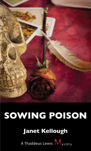 Cover of the book Sowing Poison by Colin Knight