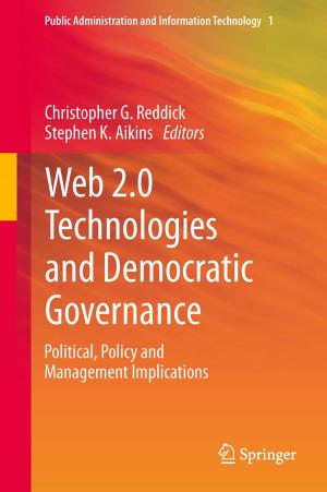 Cover of the book Web 2.0 Technologies and Democratic Governance by Xin Wang