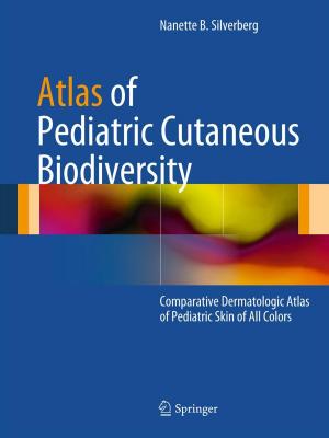 Cover of the book Atlas of Pediatric Cutaneous Biodiversity by B. S. Kang, Iain Finnie, C. K. H. Dharan