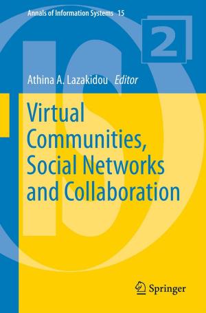 Cover of the book Virtual Communities, Social Networks and Collaboration by Abhishak Yadav