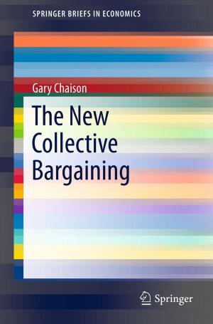 Cover of the book The New Collective Bargaining by Edward G. Anderson Jr., Nitin R. Joglekar