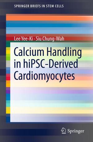 Cover of the book Calcium Handling in hiPSC-Derived Cardiomyocytes by Gareth James, Daniela Witten, Trevor Hastie, Robert Tibshirani