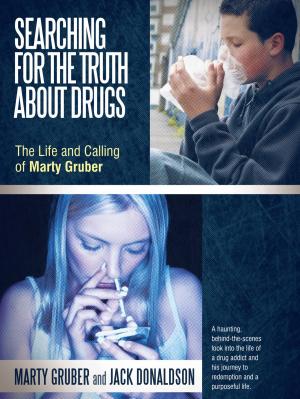 Cover of the book Searching for the Truth About Drugs by Carlie Peters