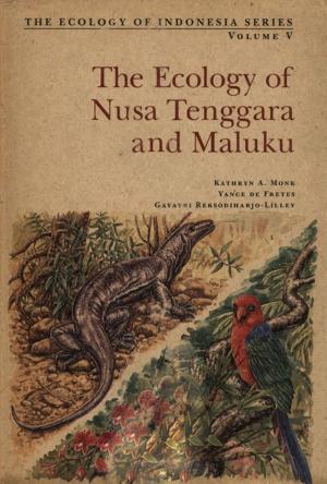 Cover of the book Ecology of Nusa Tenggara by Yuri Yasuda