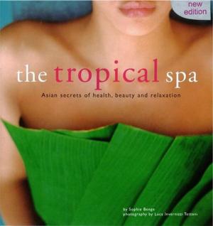 Cover of the book Tropical Spa by Antonio Diego, Christopher Ricketts
