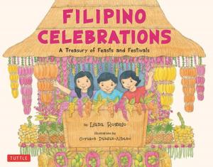 Cover of the book Filipino Celebrations by Peter Constantine, Laura Kingdon, Gene Baij