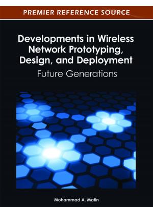 Cover of the book Developments in Wireless Network Prototyping, Design, and Deployment by Grigorii Pushnoi