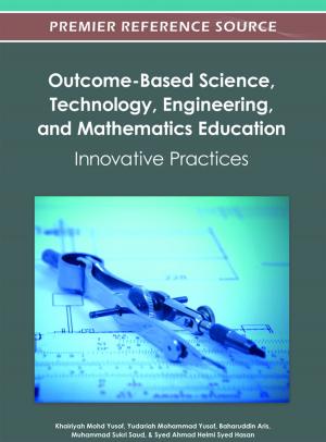 Cover of the book Outcome-Based Science, Technology, Engineering, and Mathematics Education by Svetlana Ignjatijević, Drago Cvijanović