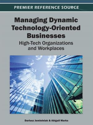 Cover of the book Managing Dynamic Technology-Oriented Businesses by Patricia Ordóñez de Pablos, Robert D. Tennyson