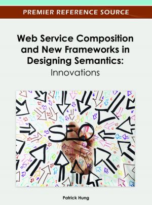 Cover of the book Web Service Composition and New Frameworks in Designing Semantics by Cris Converse
