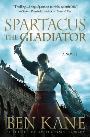 Cover of the book Spartacus: The Gladiator by H. Paul Jeffers, Alan Axelrod