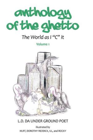 Cover of the book Anthology of the Gheto by Robert E. Levinson