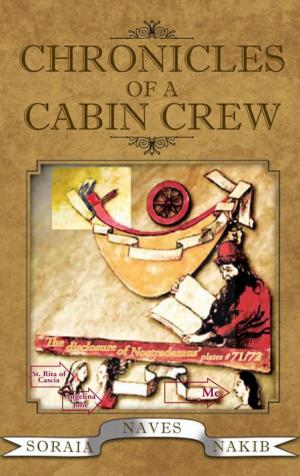Cover of the book Chronicles of a Cabin Crew by Robert Ghost Wolf