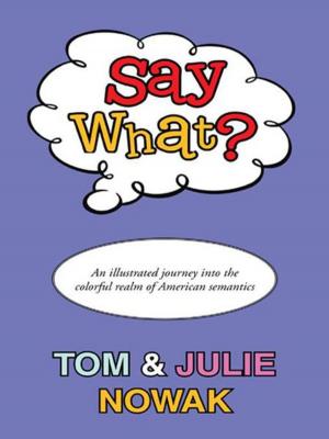 Cover of the book Say What? by Michelle Farias