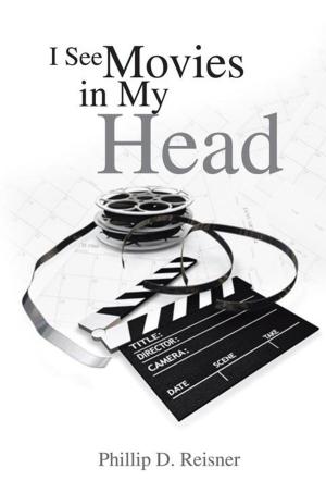 Cover of the book I See Movies in My Head by Frank A. Kaye