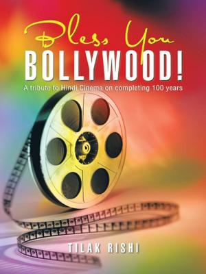 Cover of the book Bless You Bollywood! by T.G. Berlincourt