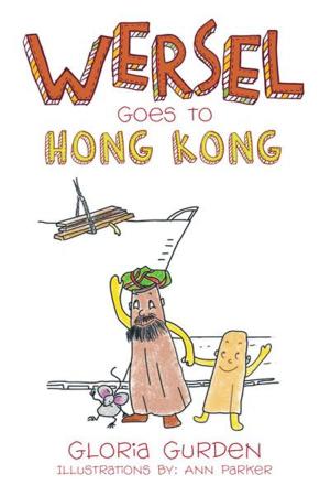 Cover of the book Wersel Goes to Hong Kong by Karel Schelle