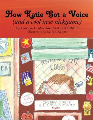 Book cover of How Katie Got a Voice