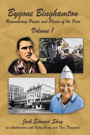 Cover of the book Bygone Binghamton by James “CJ” Barnes Jr