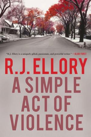 bigCover of the book A Simple Act of Violence by 
