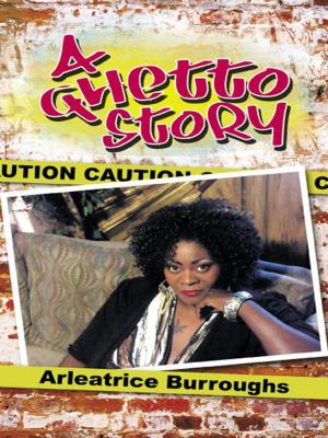 Cover of the book A Ghetto Story by Pastor Vera J. Ferguson