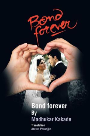 Cover of the book Bond Forever by D. H. Crosby