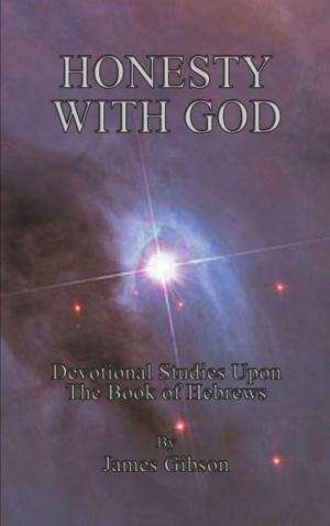 Cover of the book Honesty with God by Ronald D. Henderson