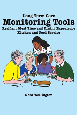 Cover of the book Long Term Care Monitoring Tools by T.J. Richards