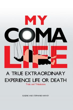 Cover of the book My Coma Life by Tabitha A. Stone